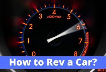 How to Rev a Car