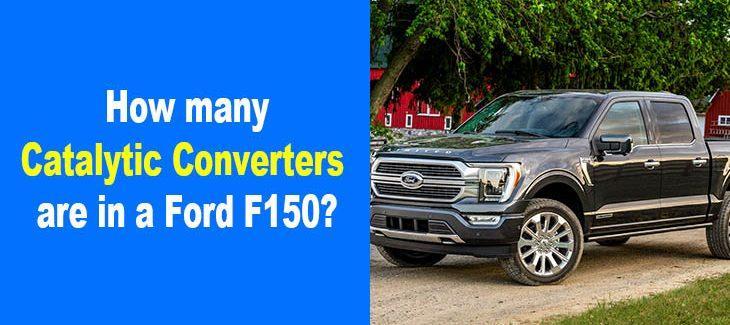 How many Catalytic Converters are in a Ford F150