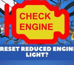 how to reset reduced engine power light