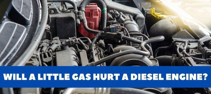 will a little gas hurt a diesel engine